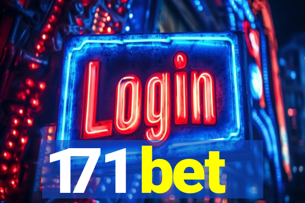 171 bet