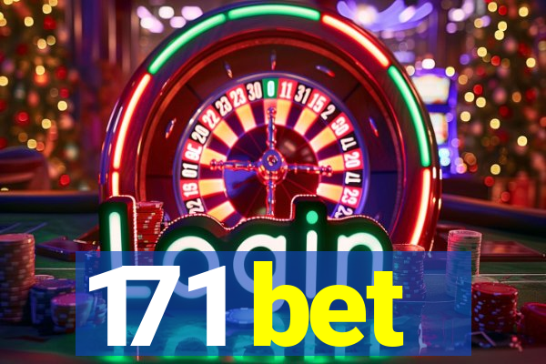 171 bet