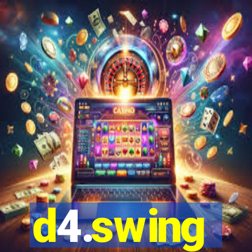 d4.swing