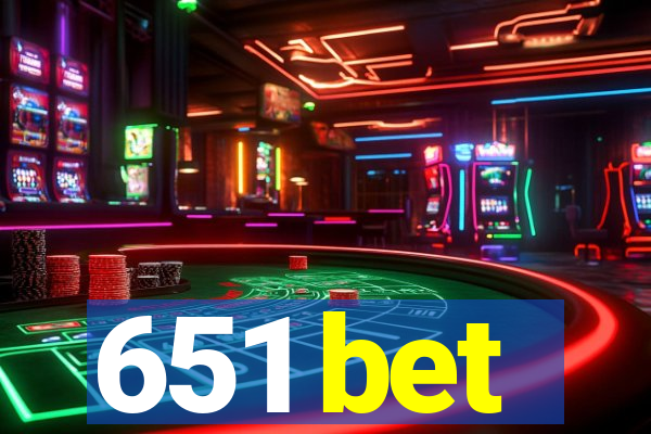 651 bet