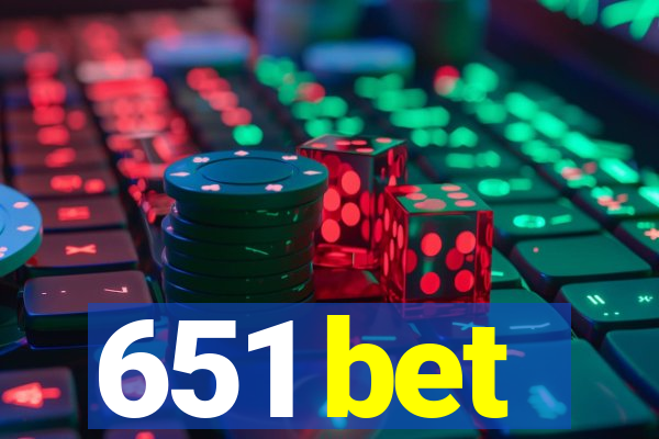 651 bet