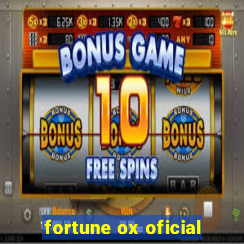 fortune ox oficial