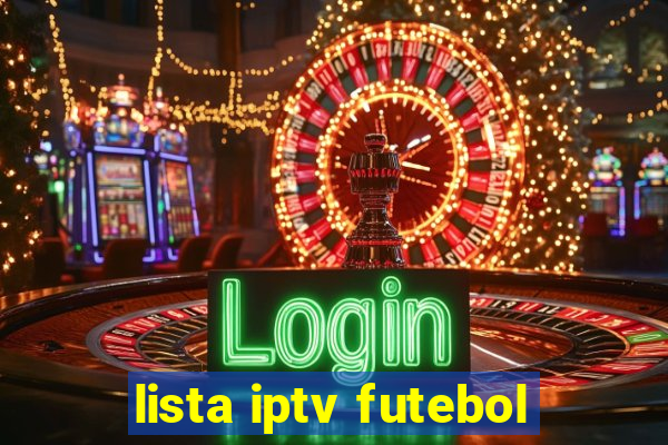 lista iptv futebol