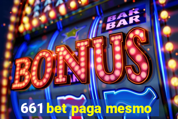 661 bet paga mesmo