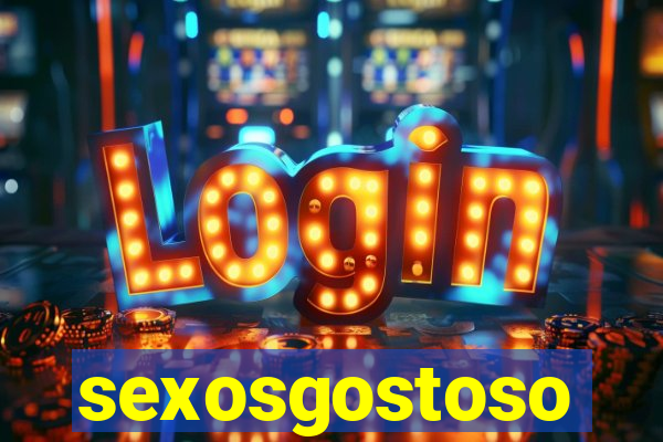 sexosgostoso