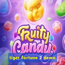 tiger fortune 2 demo