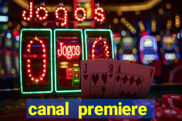 canal premiere futebol ao vivo gratis