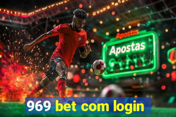 969 bet com login