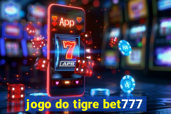 jogo do tigre bet777