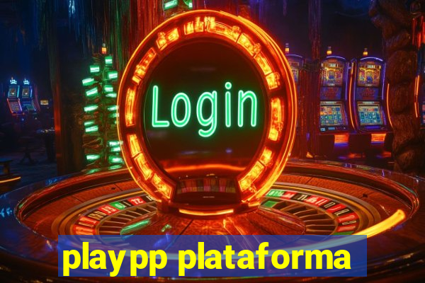 playpp plataforma