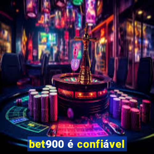 bet900 é confiável