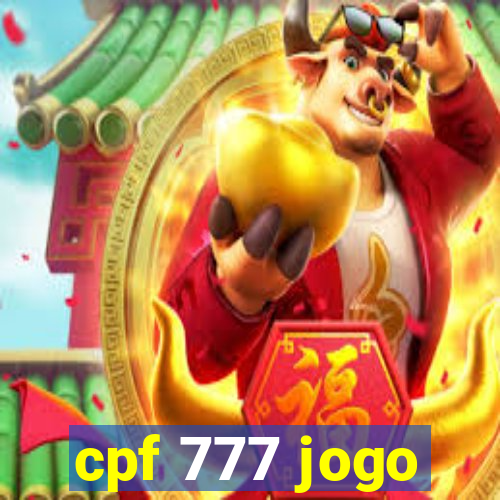 cpf 777 jogo