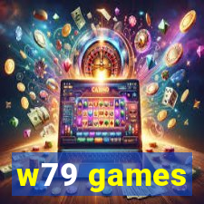 w79 games