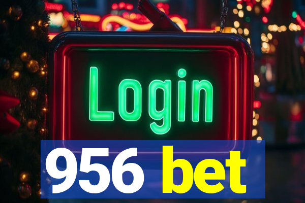 956 bet