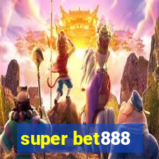 super bet888