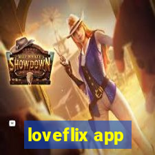 loveflix app