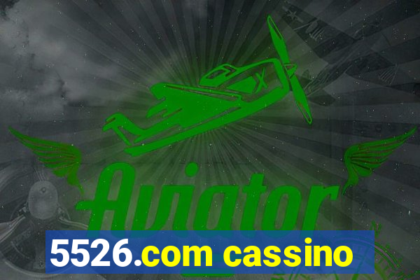 5526.com cassino