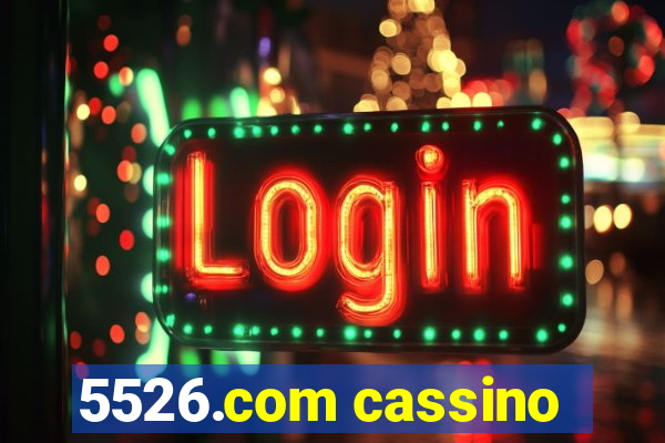 5526.com cassino