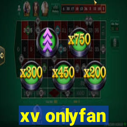 xv onlyfan