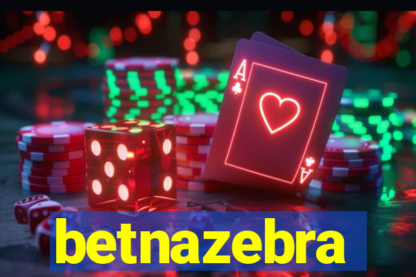 betnazebra