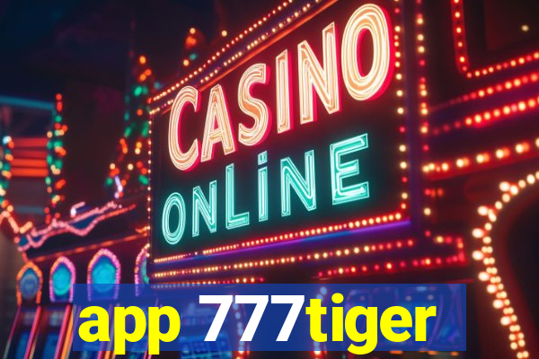 app 777tiger