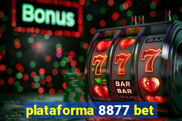 plataforma 8877 bet