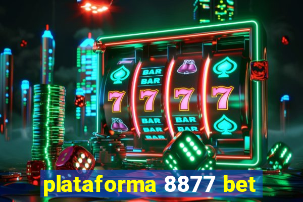 plataforma 8877 bet