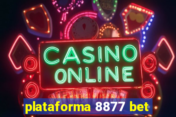 plataforma 8877 bet