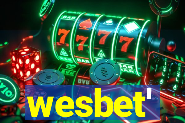 wesbet'