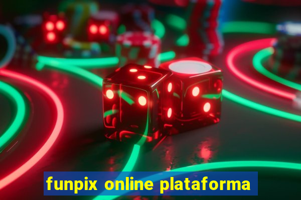 funpix online plataforma