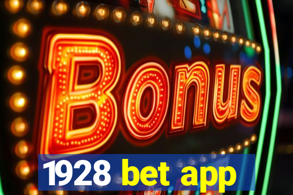 1928 bet app