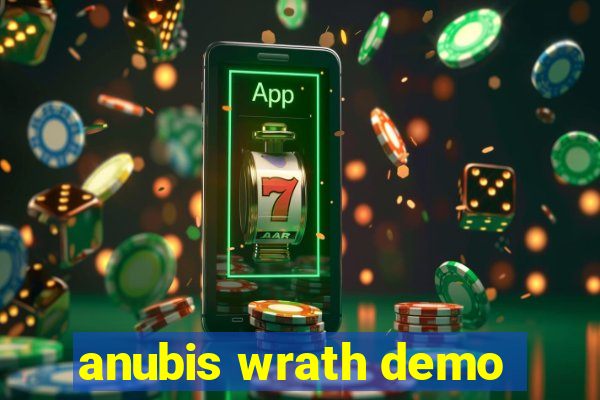 anubis wrath demo