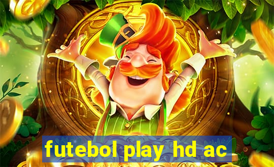 futebol play hd ac