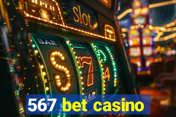 567 bet casino