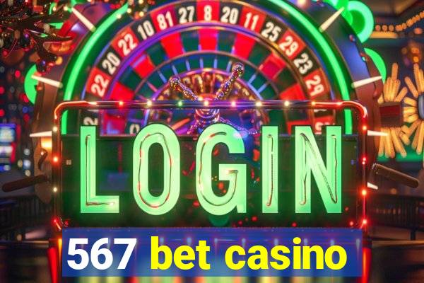 567 bet casino