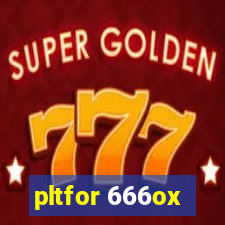 pltfor 666ox