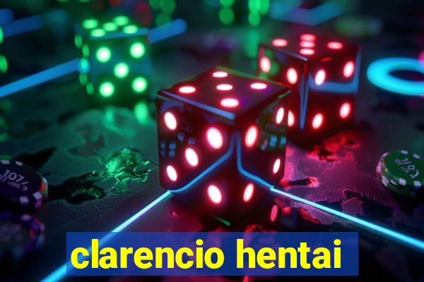 clarencio hentai