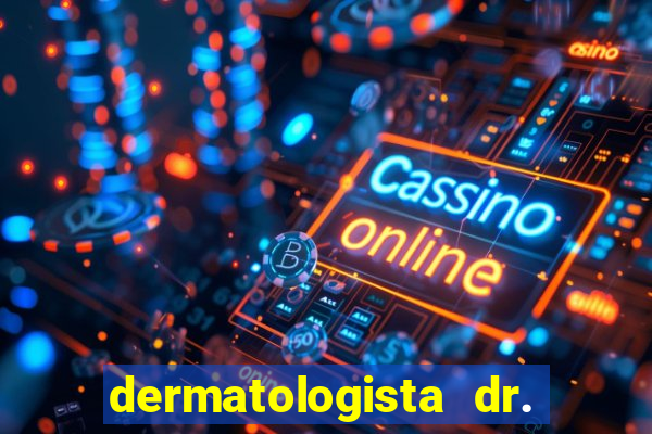 dermatologista dr. jorge tadeu lopes santos - sp