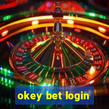 okey bet login