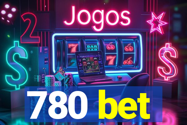 780 bet