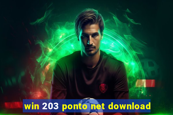 win 203 ponto net download