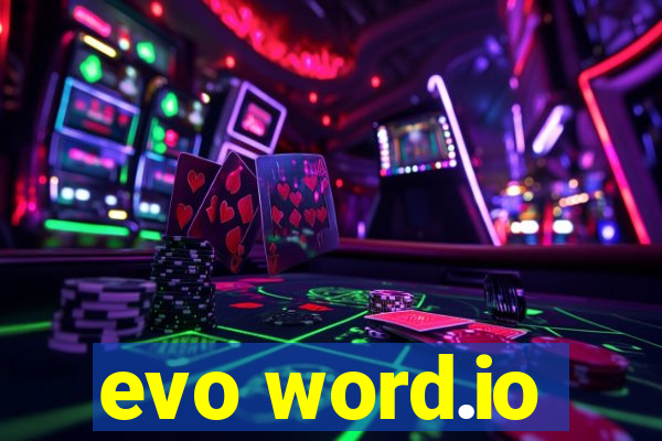 evo word.io