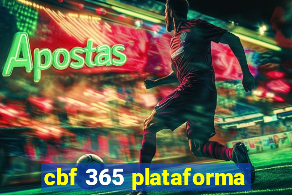 cbf 365 plataforma