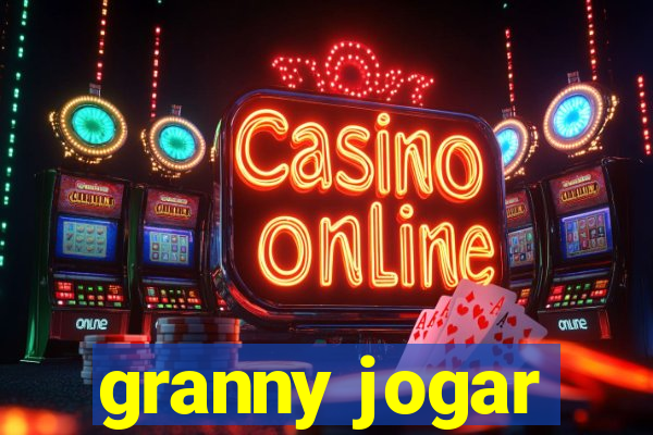 granny jogar