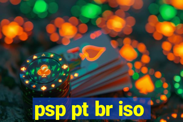 psp pt br iso