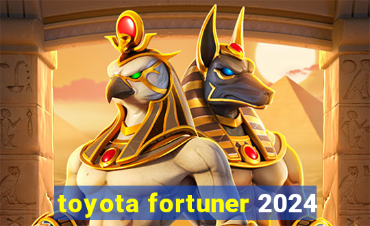 toyota fortuner 2024