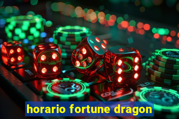 horario fortune dragon