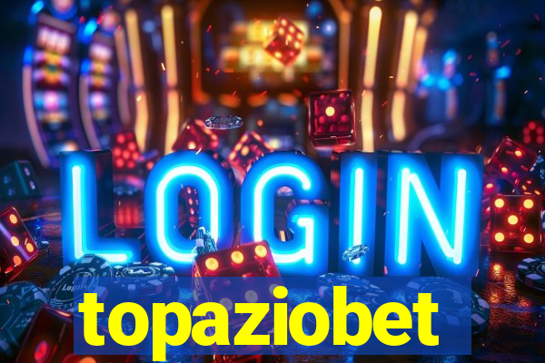 topaziobet