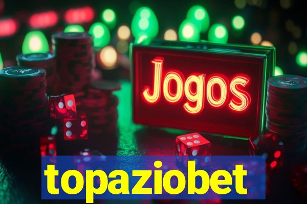 topaziobet