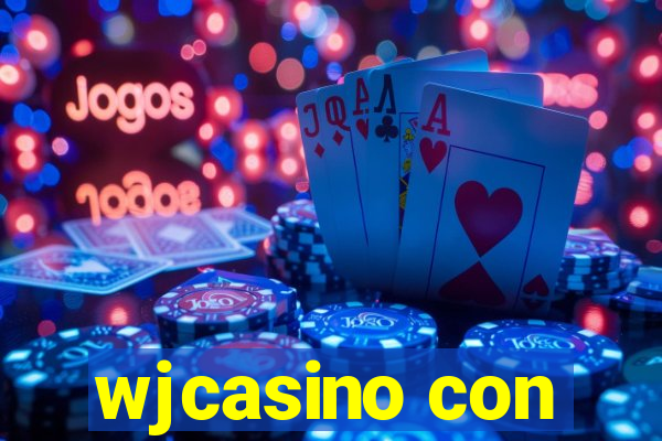 wjcasino con